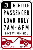 Sign that says 3 Minute passenger load only dates and times and a car being towed