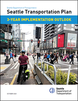 Cover of the Seattle Transportation Plan - 3 Year Implementation Outlook